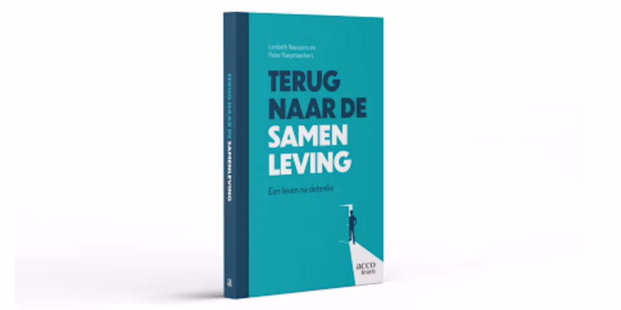 Boek: ‘Terug naar de samenleving: Een leven na detentie’